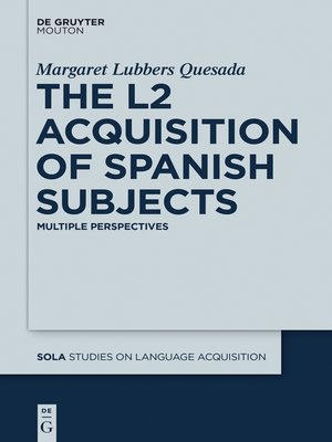 cover image of The L2 Acquisition of Spanish Subjects